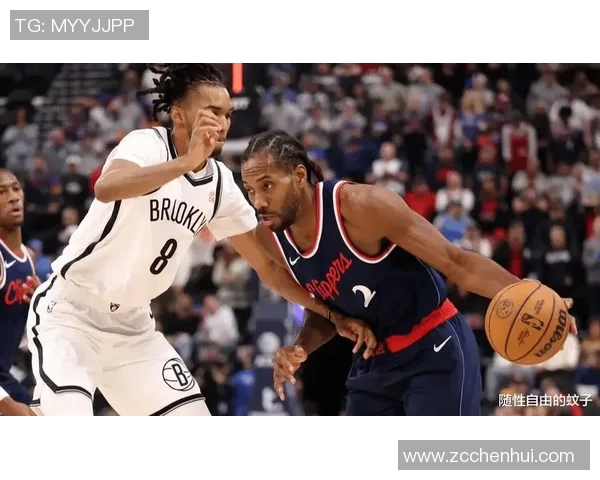 快船与篮网激战正酣文字直播全程回顾精彩瞬间与关键时刻分析